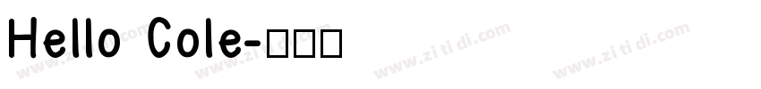 Hello Cole字体转换